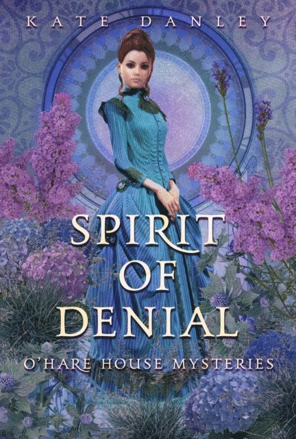 Kate Danley - Spirit of Denial, E-bok