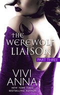 Werewolf Liaison Part 3