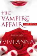 Vampire Affair (Part Two): Billionaires After Dark