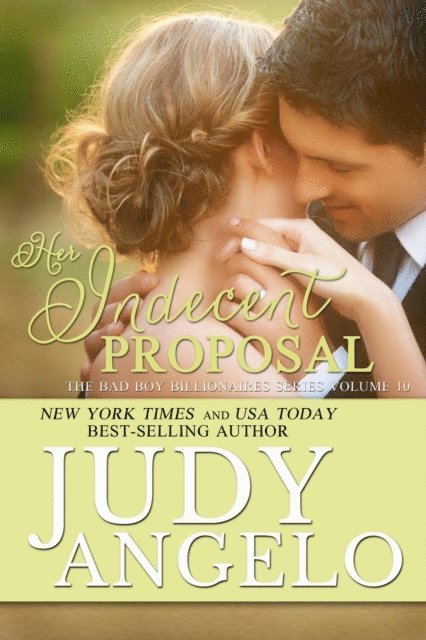 JUDY ANGELO - Her Indecent Proposal, E-bok