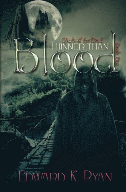 Edward K. Ryan - Thinner Than Blood, E-bok