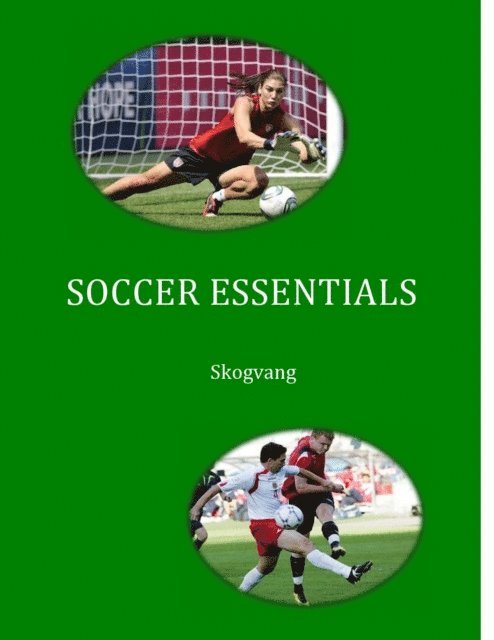 Karen Stanley, Birger Pietersen, Bente Skogvang - Soccer Essentials, E-bok