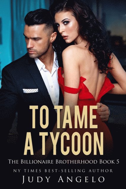 JUDY ANGELO - To Tame a Tycoon, E-bok