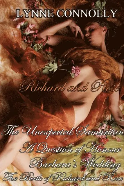 Lynne Connolly - Richard and Rose: Short Stories and extras, E-bok. Tillgänglighet: Lägg i varukorg