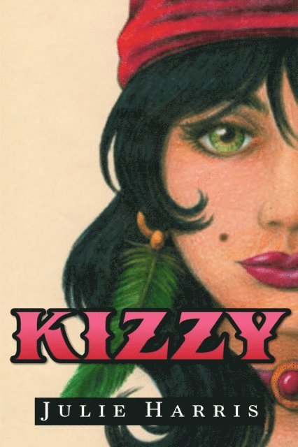 Julie Harris - Kizzy, E-bok