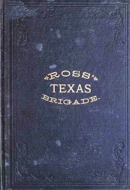 Victor M. Rose - Ross' Texas Brigade: The Texas Rangers & Cavalry In The Civil War, E-bok. Tillgänglighet: Lägg i varukorg