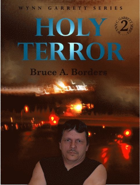Bruce A. Borders - Holy Terror, E-bok