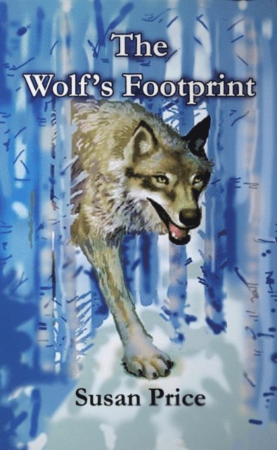 Susan Price - Wolf's Footprint, E-bok