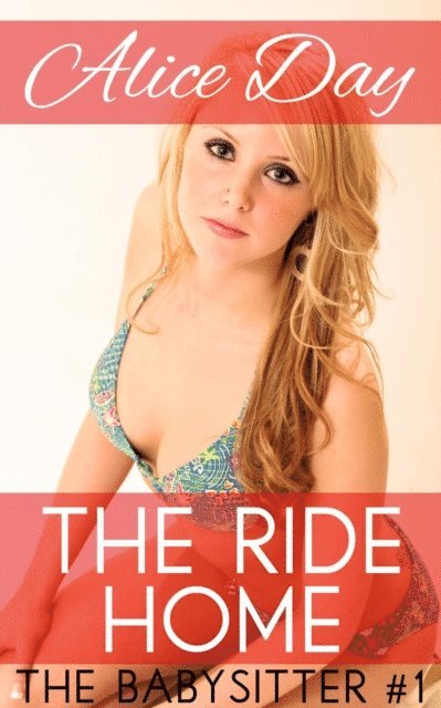 Alice Day - Ride Home, E-bok