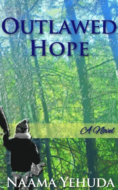 Na'ama Yehuda - Outlawed Hope, E-bok. Tillgänglighet: Lägg i varukorg
