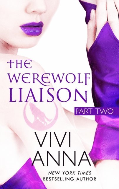 Vivi Anna - Werewolf Liaison Part 2, E-bok
