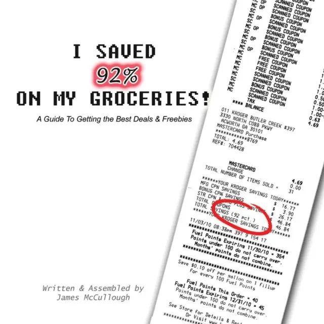 James McCullough - I Saved 92% on My Groceries! A Guide To Getting the Best Deals & Freebies, E-bok. Tillgänglighet: Lägg i varukorg