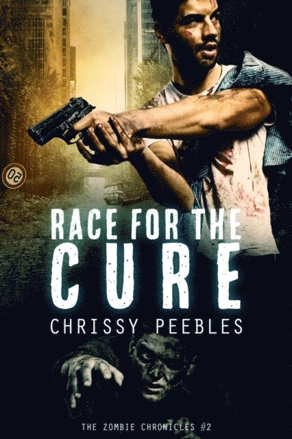 Zombie Chronicles - Book 2 - Race for the Cure