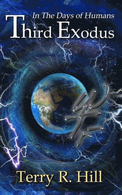 Terry R. Hill - Third Exodus, E-bok