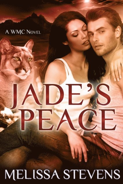 Melissa Stevens - Jade's Peace, E-bok