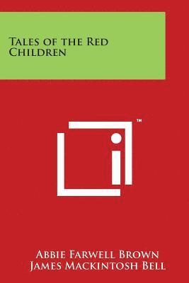 Tales of the Red Children