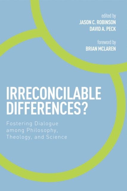 David Peck, Jason C. Robinson - Irreconcilable Differences?, E-bok