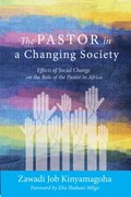 Pastor in a Changing Society