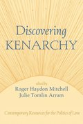 Discovering Kenarchy
