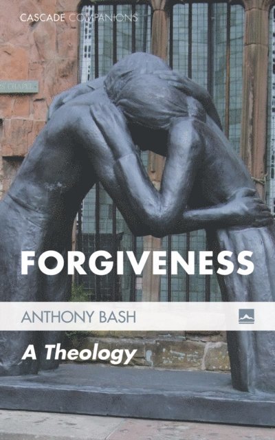 Anthony Bash - Forgiveness, E-bok