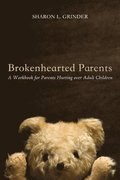 Brokenhearted Parents