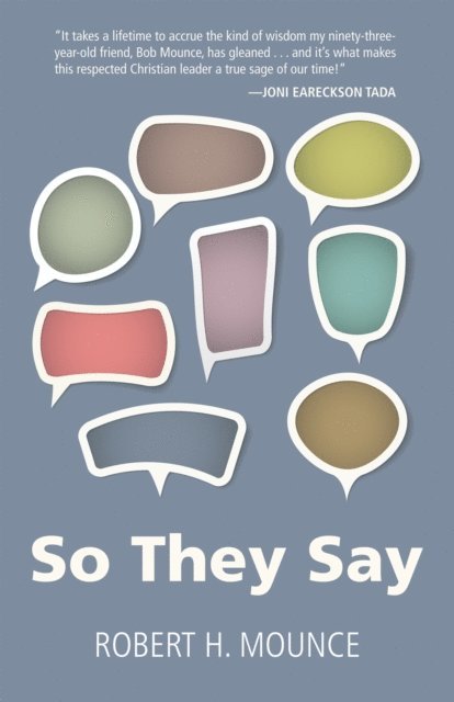 Robert H. Mounce - So They Say, E-bok