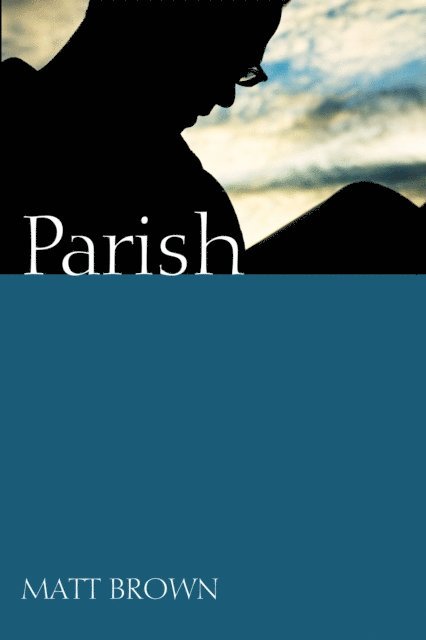 Matt Brown - Parish, E-bok