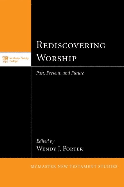 Wendy J. Porter - Rediscovering Worship, E-bok