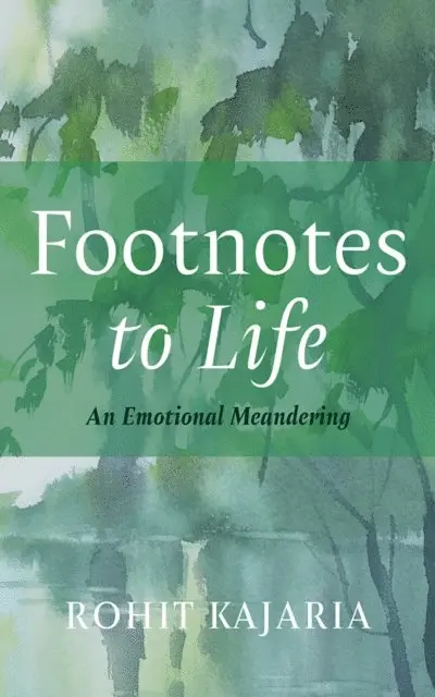 Rohit Kajaria - Footnotes to Life, E-bok. Tillgänglighet: Lägg i varukorg