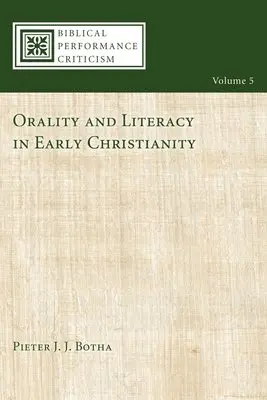 Pieter Botha - Orality and Literacy in Early Christianity, Inbunden. Tillgänglighet: Lägg i varukorg
