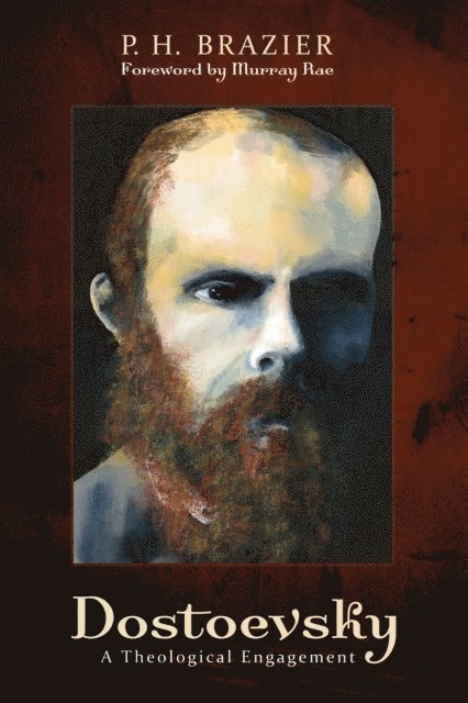 P. H. Brazier - Dostoevsky, E-bok