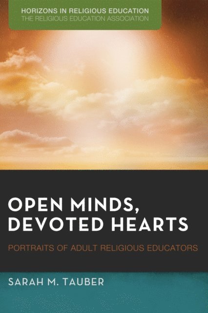 Sarah Tauber - Open Minds, Devoted Hearts, E-bok