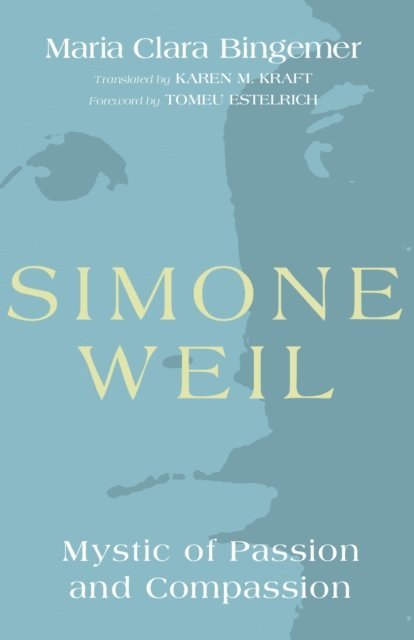 Maria Clara Bingemer - Simone Weil, E-bok