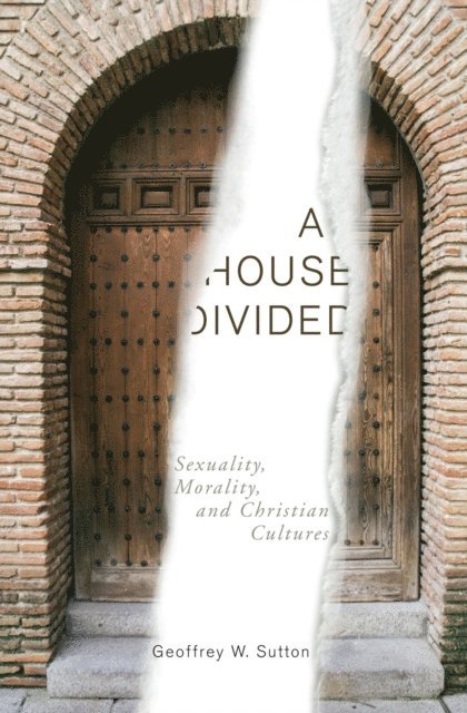 Geoffrey W. Sutton - House Divided, E-bok