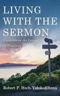 Living with the Sermon