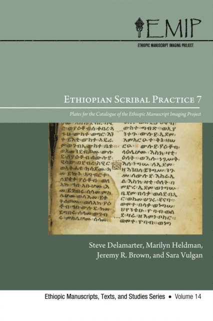 Sara Vulgan, Jeremy R. Brown, Marilyn Heldman, Steve Delamarter - Ethiopian Scribal Practice 7, E-bok