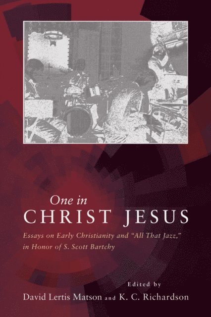 K.C. Richardson, David Lertis Matson - One in Christ Jesus, E-bok