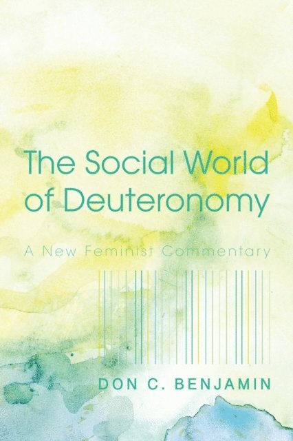 Don C. Benjamin - Social World of Deuteronomy, E-bok