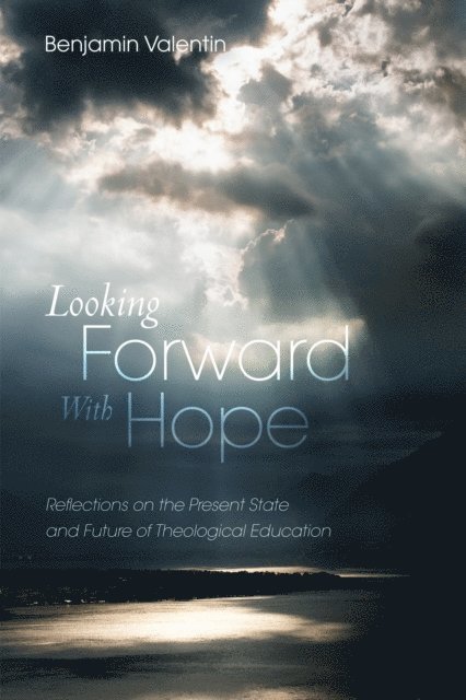 Benjamin Valentin - Looking Forward with Hope, E-bok