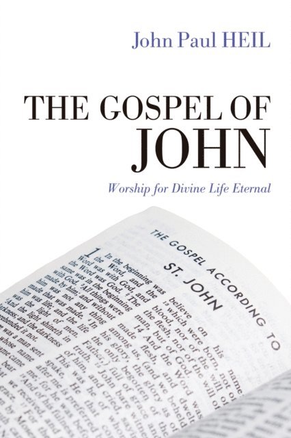 John Paul Heil - Gospel of John, E-bok