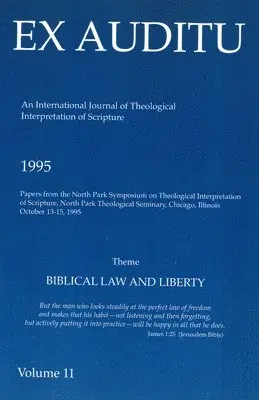 Klyne Snodgrass - Ex Auditu - Volume 11: An International Journal for the Theological Interpretation of Scripture, Häftad. Tillgänglighet: Tillfälligt slut