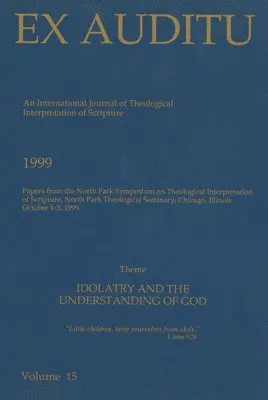 Klyne Snodgrass - Ex Auditu - Volume 15: An International Journal for the Theological Interpretation of Scripture, Häftad. Tillgänglighet: Tillfälligt slut