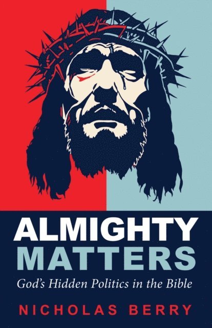 Nicholas Berry - Almighty Matters, E-bok