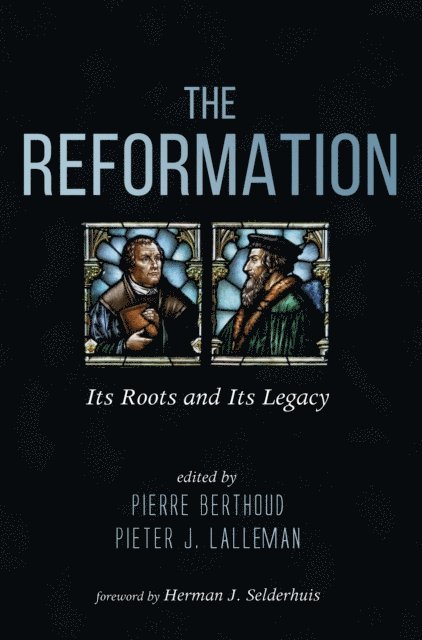 Pieter J. Lalleman, Pierre Berthoud - Reformation, E-bok