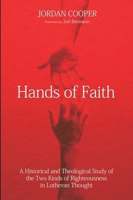 Jordan Cooper - Hands of Faith, Inbunden