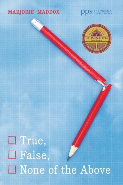 Marjorie Maddox - True, False, None of the Above, E-bok