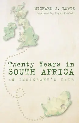 Michael J Lowis - Twenty Years in South Africa, Inbunden. Tillgänglighet: Lägg i varukorg
