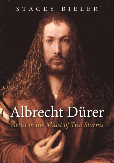 Stacey Bieler - Albrecht Durer, E-bok