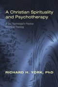 A Christian Spirituality and Psychotherapy