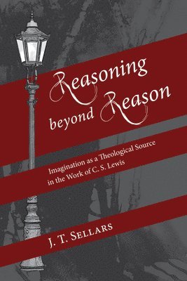 Jeff Sellars - Reasoning Beyond Reason, Inbunden